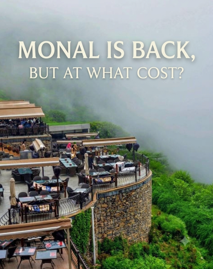 132 Monal is Back, But at What Cost?